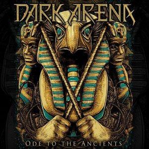 DARK ARENA - Ode To The Ancients cover 