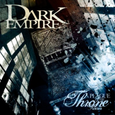 DARK EMPIRE - A Plague in the Throne Room cover 