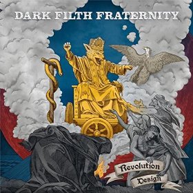 DARK FILTH FRATERNITY - Revolution Design cover 