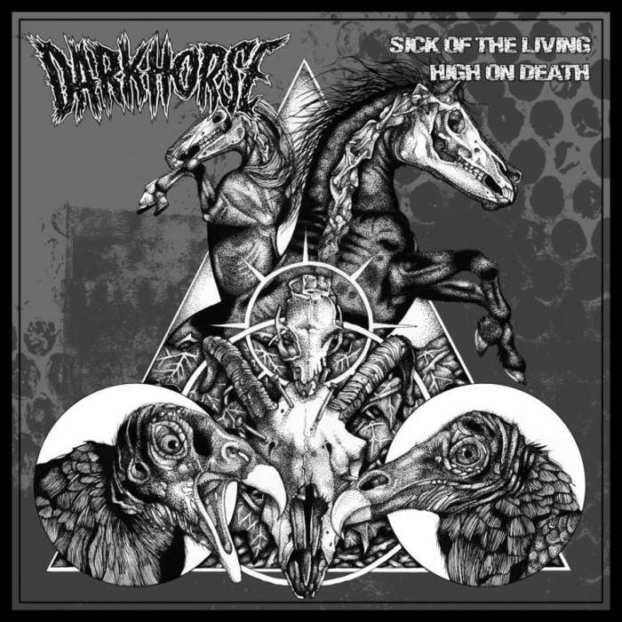 DARK HORSE - Sick Of The Living ​/​ High On Death cover 