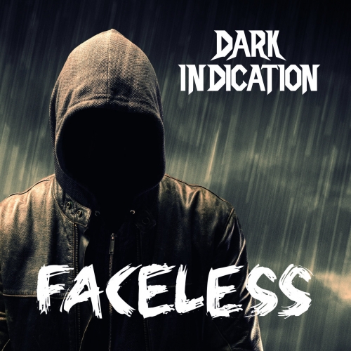 DARK INDICATION - Faceless cover 