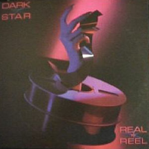 DARK STAR - Real to Reel cover 