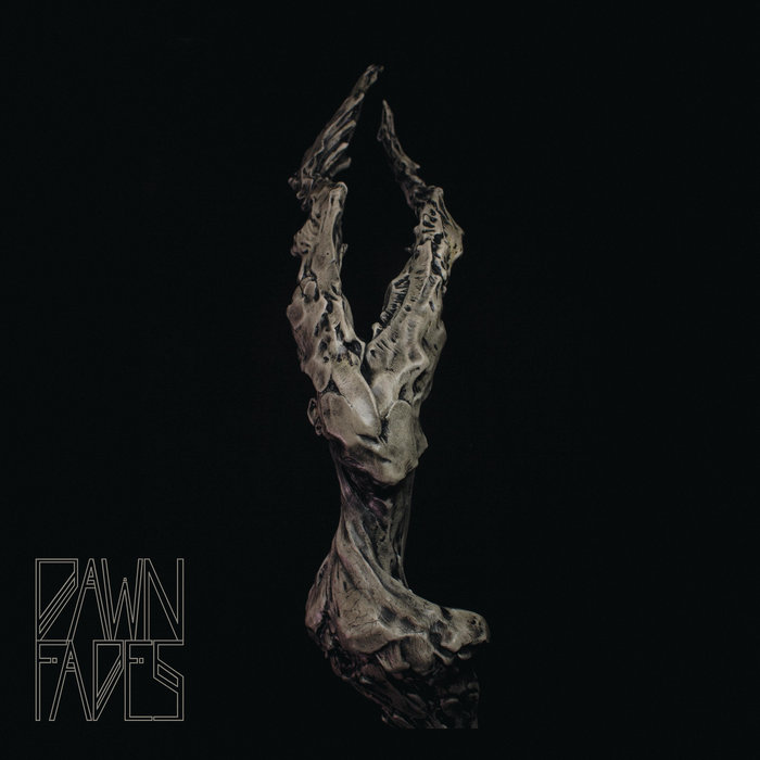 DAWN FADES - Dawn Fades cover 