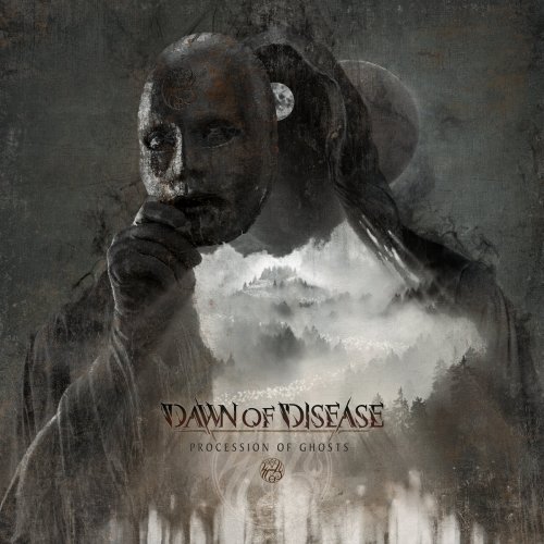 DAWN OF DISEASE - Procession Of Ghosts cover 