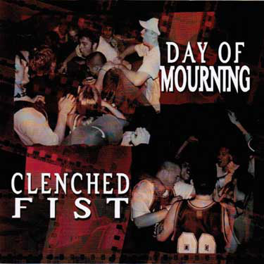 DAY OF MOURNING - Day Of Mourning / Clenched Fist cover 
