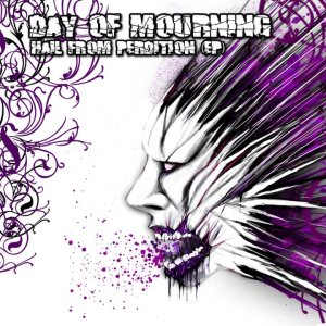 DAY OF MOURNING - Hail From Perdition cover 
