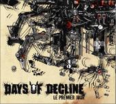 DAYS OF DECLINE - Le Premier Jour cover 