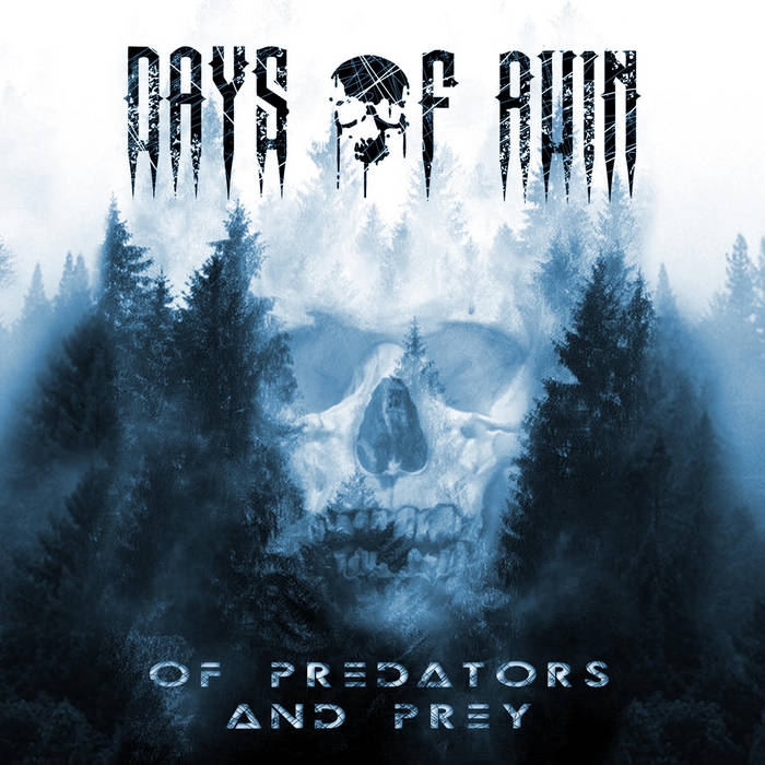 DAYS OF RUIN - Of Predators And Prey cover 