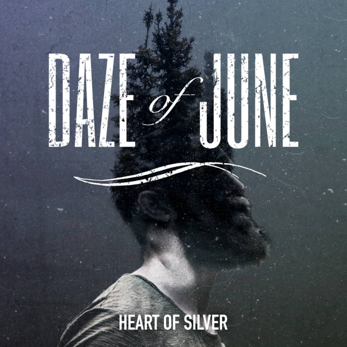 DAZE OF JUNE - Heart Of Silver cover 