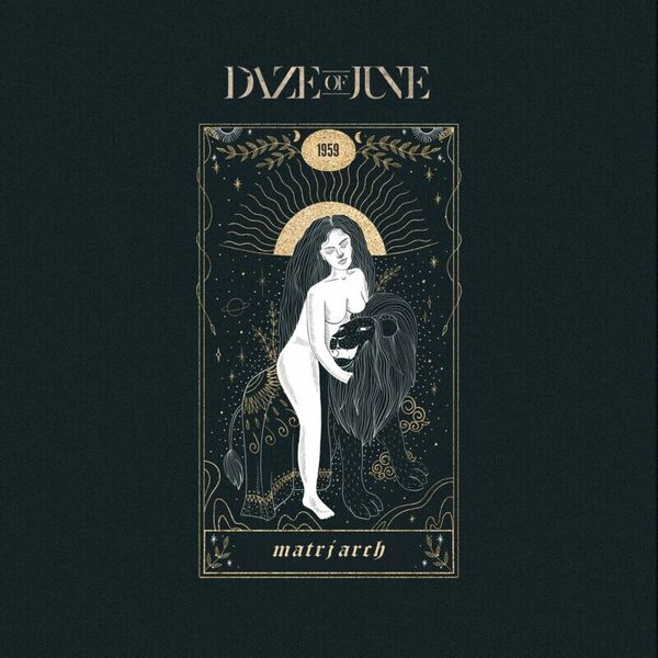 DAZE OF JUNE - Matriarch cover 