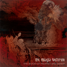 DE MAGIA VETERUM - The Blood of Prophet and Saints cover 
