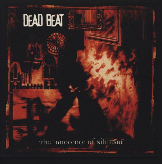 DEAD BEAT - The Innocence Of Nihilism cover 