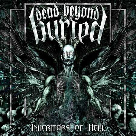 DEAD BEYOND BURIED - Inheritors of Hell cover 