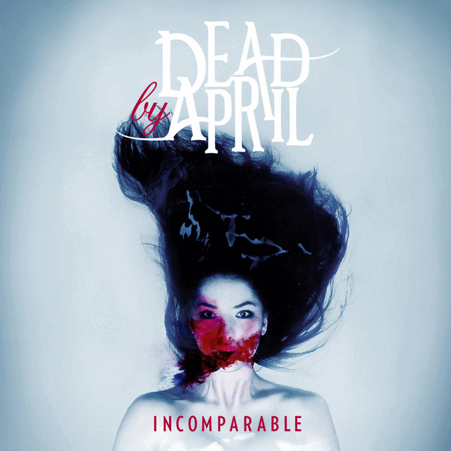 DEAD BY APRIL - Incomparable cover 