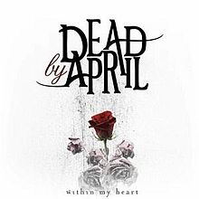 DEAD BY APRIL - Within My Heart cover 