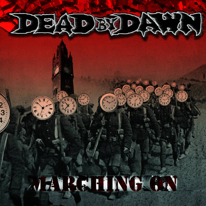 DEAD BY DAWN (OR) - Ready To Die / Marching On cover 