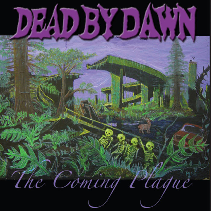 DEAD BY DAWN (OR) - The Coming Plague cover 