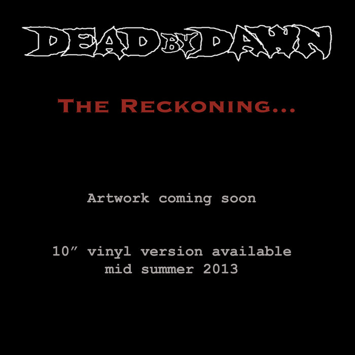 DEAD BY DAWN (OR) - The Reckoning cover 