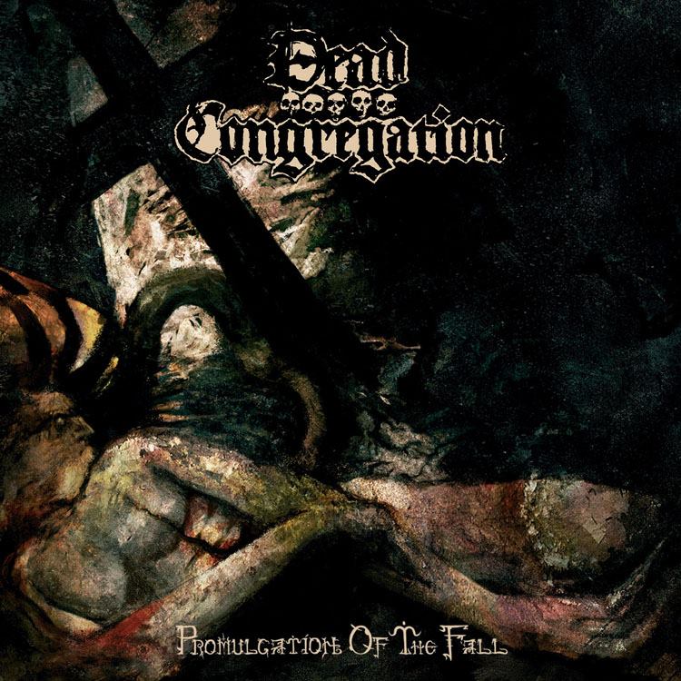 DEAD CONGREGATION - Promulgation Of The Fall cover 