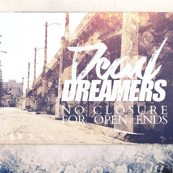 DEAD DREAMERS - No Closure For Open Ends cover 