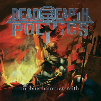 DEAD EARTH POLITICS - The Mobius Hammersmith cover 