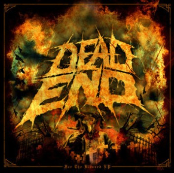 DEAD END - For The Blessed cover 