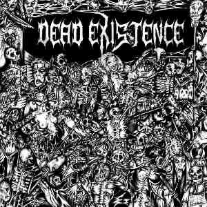 DEAD EXISTENCE - Dead Existence cover 