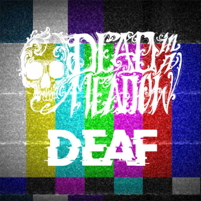 DEAD IN A MEADOW - Deaf cover 