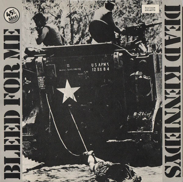 DEAD KENNEDYS - Bleed For Me / Halloween cover 