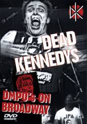 DEAD KENNEDYS - Live In San Francisco / DMPO's On Broadway cover 