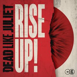 DEAD LIKE JULIET - Rise Up! cover 