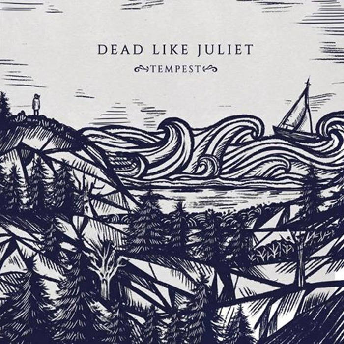 DEAD LIKE JULIET - Tempest cover 