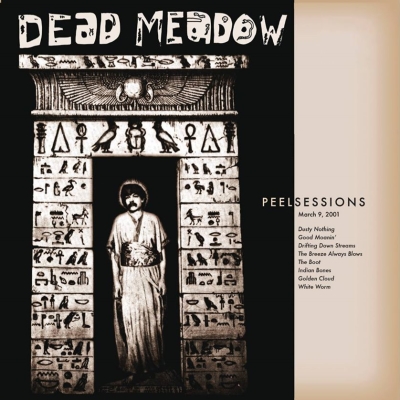 DEAD MEADOW - Peel Sessions cover 