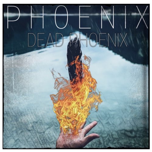 DEAD PHOENIX - Phoenix cover 