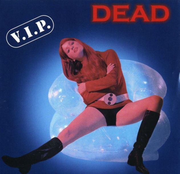 DEAD - V.I.P. cover 