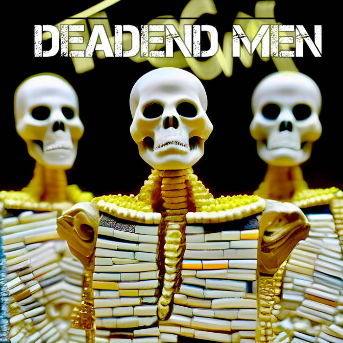DEADEND MEN - Deadend Men cover 