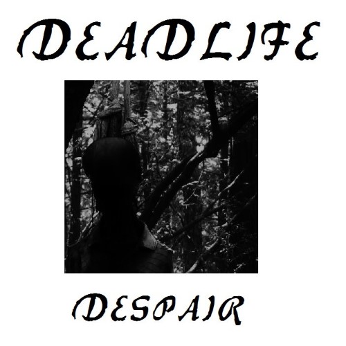 DEADLIFE - Despair cover 