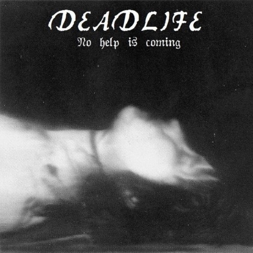 DEADLIFE - No Help Is Coming cover 