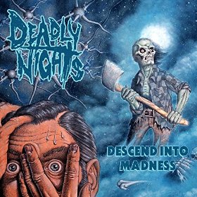 DEADLY NIGHTS - Descend into Madness cover 