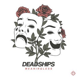 DEADSHIPS - Meaningless cover 