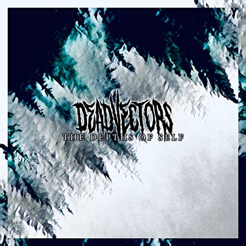 DEADVECTORS - The Depths Of Self cover 