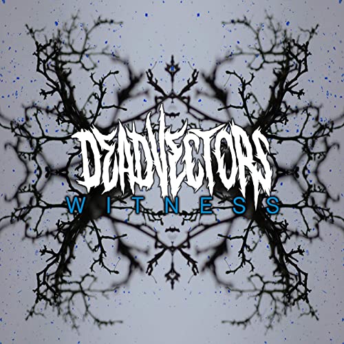 DEADVECTORS - Witness cover 