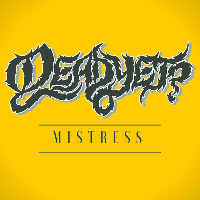 DEADYET? - Mistress cover 