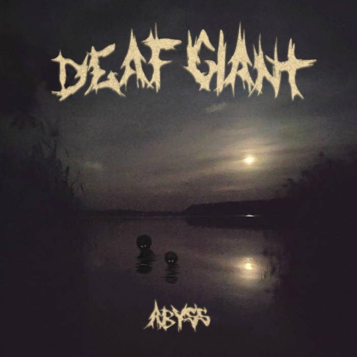 DEAF GIANT - Abyss cover 