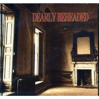 DEARLY BEHEADED - In a Darkened Room cover 