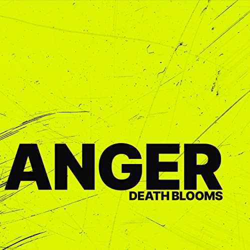 DEATH BLOOMS - Anger cover 