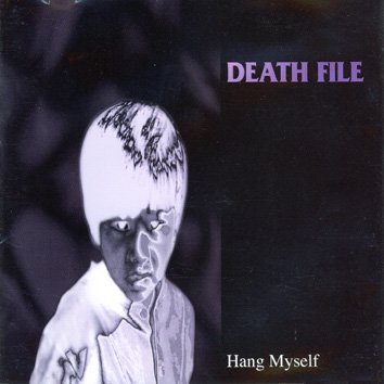 DEATH FILE - Hang Myself cover 