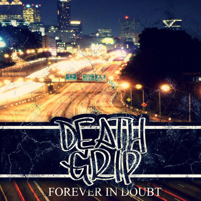 DEATH GRIP - Forever In Doubt cover 