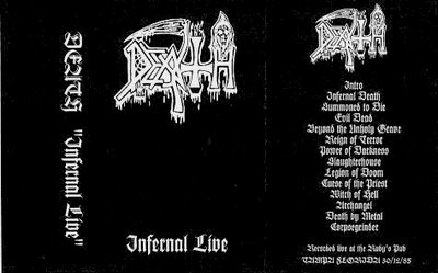 DEATH - Infernal Live (Live tape #6) cover 