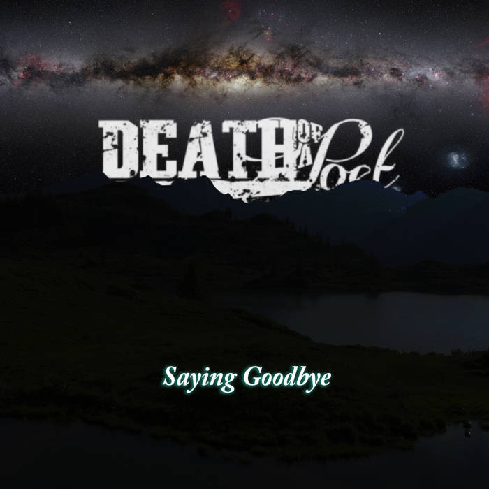 DEATH OF A POET - Saying Goodbye (Re​-​Release) cover 